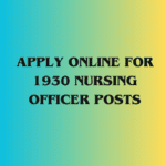 Image of Apply Online for 1930 Nursing Officer Posts