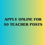 image of Apply Online for 50 Teacher Posts