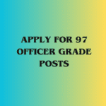 Image of Apply for 97 Officer Grade Posts
