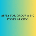 This is an image of Apply for Group A B C Posts at CBSE