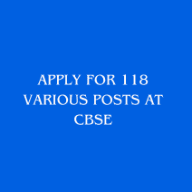 This is an image of Apply for 118 Various Posts at CBSE