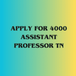 Image of Apply for 4000 Assistant Professor TN