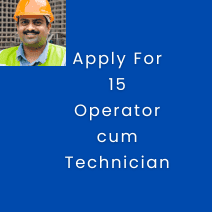 This is an image of Apply For 15 Operator cum Technician