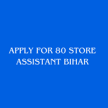 This is an image of Apply for 80 Store Assistant Bihar