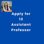 This is an image of Apply for 13 Assistant Professor