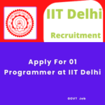 This is an image of an Apply For 01 Programmer at IIT Delhi
