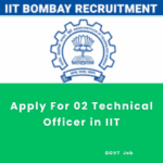 This is an image of Apply For 02 Technical Officer in IIT