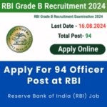 This image is an an alt text of Apply For 94 Officer Post at RBI