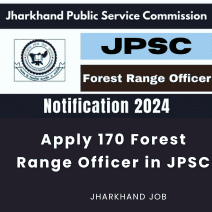 This is an image of Apply 170 Forest Range Officer in JPSC
