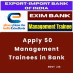 This is an image of Indian Exim Bank Management Trainees Recruitment:Apply 50 Management Trainees in Bank