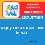This is an image of Apply For 44 DGM Post in HAL