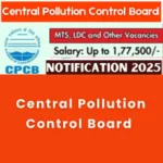 Central Pollution Control Board (CPCB) Notification:Apply for 69 Scientist and More Post