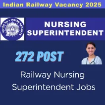 Railway Nursing Superintendent Jobs