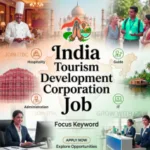 India Tourism Development Corporation Job